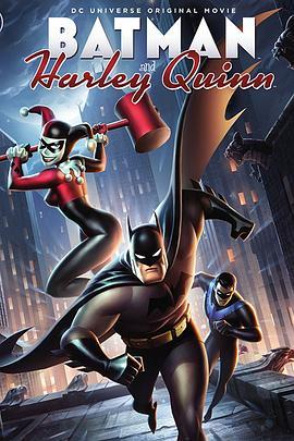 蝙蝠侠与哈莉·奎恩 Batman and Harley Quinn (2017) - 毒蛇电影