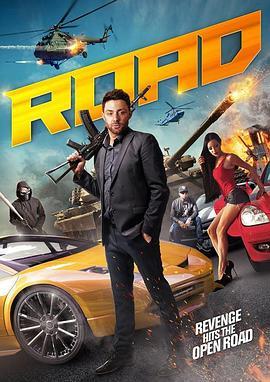 毁灭之路 Road (2017) - 毒蛇电影