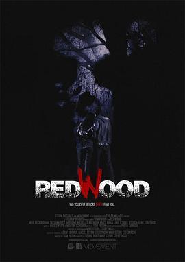 红木 Redwood (2017) - 毒蛇电影