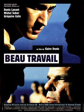 军中禁恋 Beau travail (1999) - 毒蛇电影