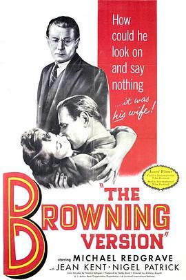 白朗宁版本 The Browning Version (1951) - 毒蛇电影