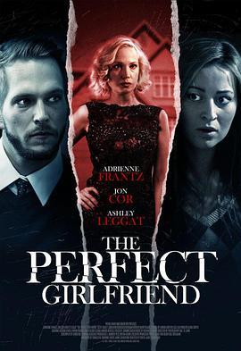 The Perfect Girlfriend  (2015) - 毒蛇电影