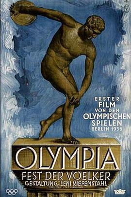 奥林匹亚1：民族的节日 Olympia 1. Teil - Fest der Völker (1938) - 毒蛇电影