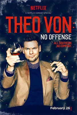 Theo Von: No Offense  (2016) - 毒蛇电影