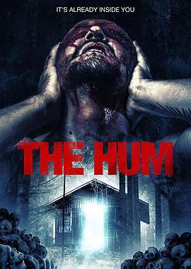 致命魔音 The Hum (2015) - 毒蛇电影