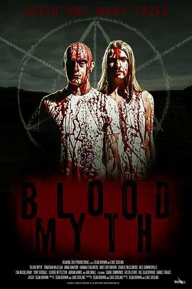 血色之谜 Blood Myth (2019) - 毒蛇电影