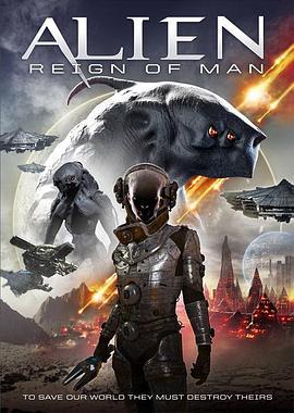 异形：人族的统治 Alien: Reign of Man (2017) - 毒蛇电影