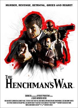 The Henchman's War  (2012) - 毒蛇电影