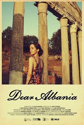 亲爱的阿尔巴尼亚 Dear Albania (2012) - 毒蛇电影