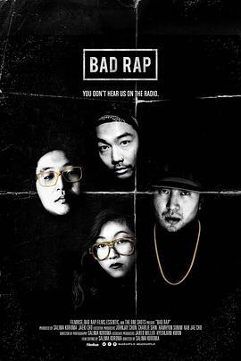 饶舌异客 Bad Rap (2016) - 毒蛇电影