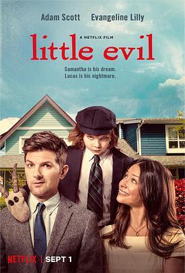 小恶魔 Little Evil (2017) - 毒蛇电影