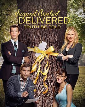 Signed, Sealed, Delivered: Truth Be Told  (2015) - 毒蛇电影