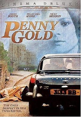 金便士 Penny Gold (1973) - 毒蛇电影