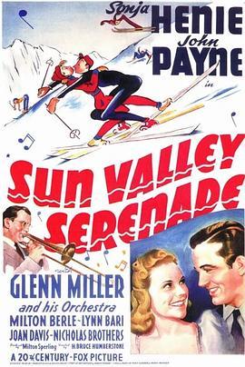 太阳谷小夜曲 Sun Valley Serenade (1941) - 毒蛇电影