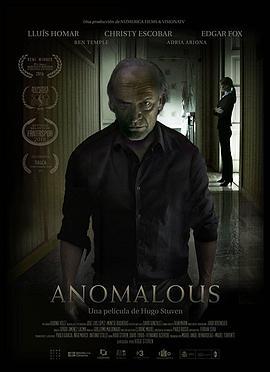 异常 Anomalous (2015) - 毒蛇电影