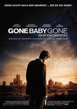 失踪宝贝 Gone Baby Gone (2007) - 毒蛇电影