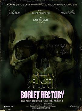 波丽 莱多里 Borley Rectory (2017) - 毒蛇电影