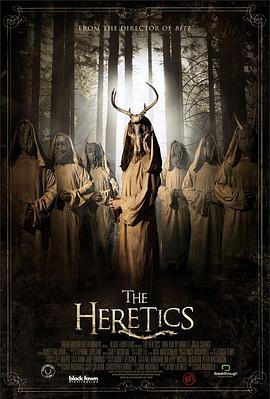 异教徒 The Heretics (2017) - 毒蛇电影