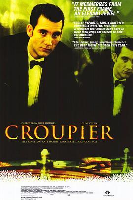 杀戮赌场 Croupier (1998) - 毒蛇电影