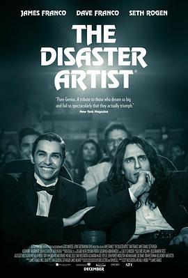 灾难艺术家 The Disaster Artist (2017) - 毒蛇电影