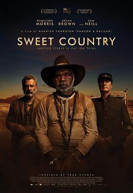 甜蜜国度 Sweet Country (2017) - 毒蛇电影