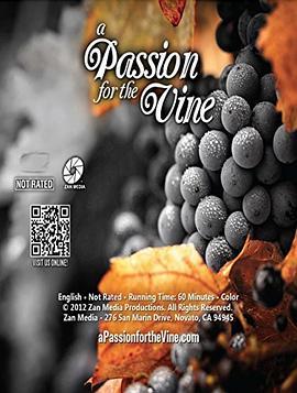 A Passion for the Vine  (2012) - 毒蛇电影