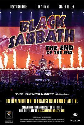 黑色安息日：最后的最后 Black Sabbath The End of the End (2017) - 毒蛇电影