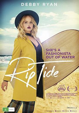 随潮漂流 Rip Tide (2017) - 毒蛇电影