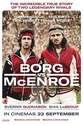 博格对战麦肯罗 Borg/McEnroe (2017) - 毒蛇电影