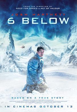 雪山奇迹 6 Below (2017) - 毒蛇电影