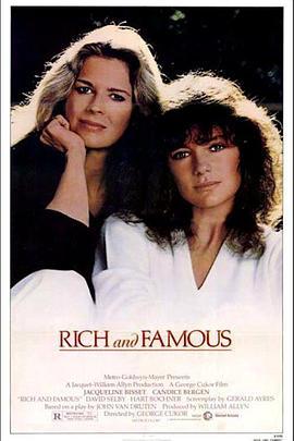 荣华富贵 Rich and Famous (1981) - 毒蛇电影