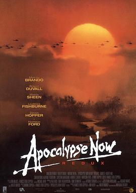 现代启示录 Apocalypse Now (1979) - 毒蛇电影