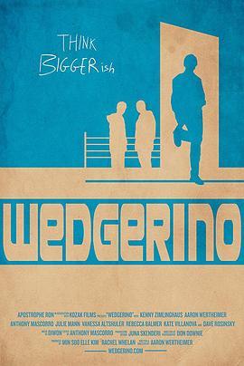 Wedgerino  (2015) - 毒蛇电影