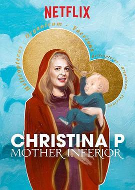 Christina Pazsitzky: Mother Inferior  (2017) - 毒蛇电影