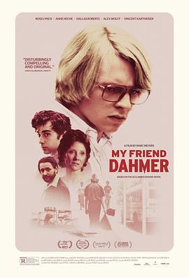 我朋友是杀人狂 My Friend Dahmer (2017) - 毒蛇电影