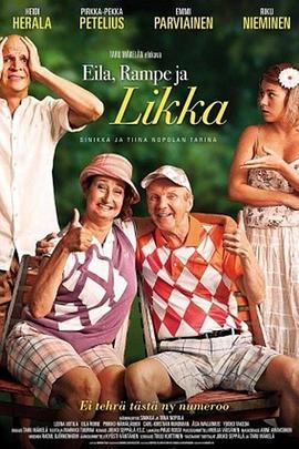 eila rampe ja likka  (2014) - 毒蛇电影