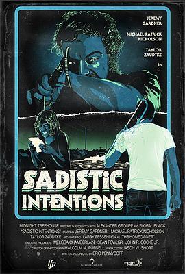 施虐诡计 Sadistic Intentions (2019) - 毒蛇电影