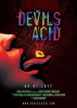 恶魔之酸 Devil's Acid (2017) - 毒蛇电影