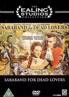 深宫残梦 Saraband for Dead Lovers (1948) - 毒蛇电影