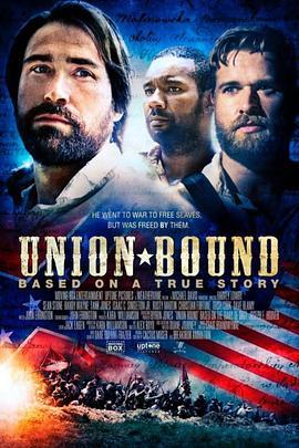 战俘的逃亡日记 Union Bound (2016) - 毒蛇电影