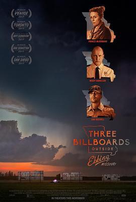 三块广告牌 Three Billboards Outside Ebbing, Missouri (2017) - 毒蛇电影