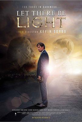 拥抱光明 Let There Be Light (2017) - 毒蛇电影