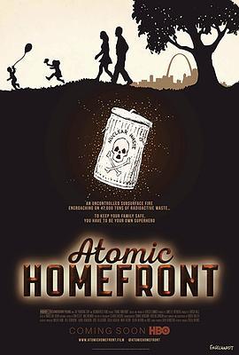 原子主义 Atomic Homefront (2017) - 毒蛇电影