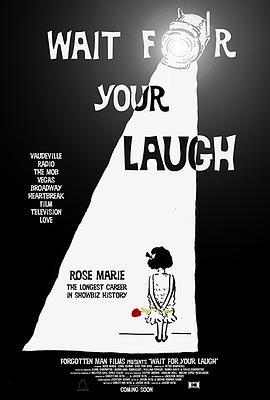 等你开怀 Wait for Your Laugh (2017) - 毒蛇电影