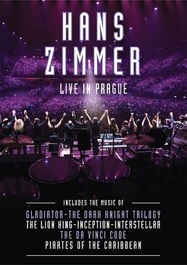 汉斯·季默：布拉格现场 Hans Zimmer: Live in Prague (2017) - 毒蛇电影