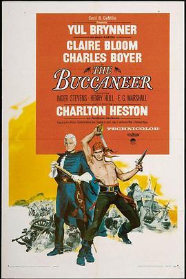 大海贼 The Buccaneer (1958) - 毒蛇电影