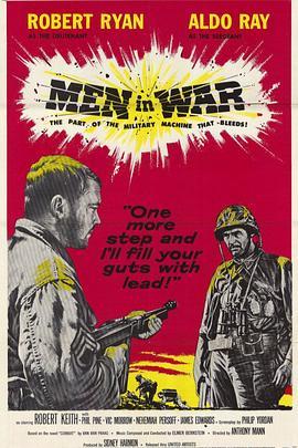 战争中的男人 Men in War (1957) - 毒蛇电影