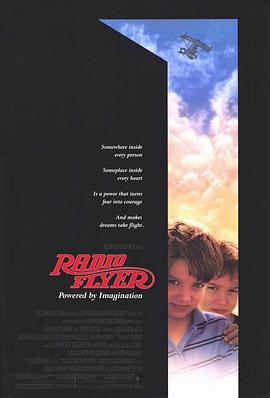 海阔天空 Radio Flyer (1992) - 毒蛇电影