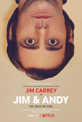 金·凯瑞和安迪·考夫曼：超越伟大 Jim & Andy: The Great Beyond - The Story of Jim Carrey & Andy Kaufman Featuring a Very Special, Contractually Obligated Mention of Tony Clifton (2017) - 毒蛇电影