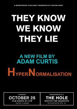 超正常化 HyperNormalisation (2016) - 毒蛇电影